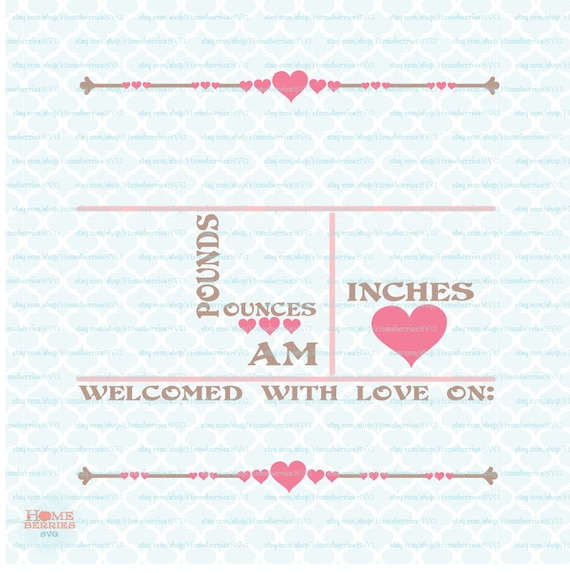 Hearts Birth Announcement Statistics Template svg Baby Stats