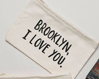 Brooklyn, I Love You Zippered Pouch