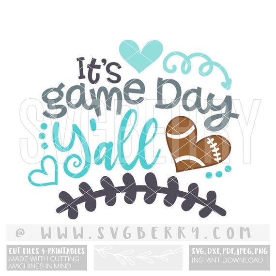 Download Its Game Day Y'all SVG / Live Love Football SVG / Football