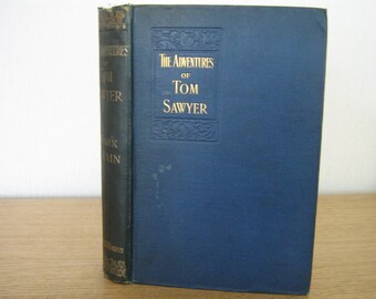 The Adventures of Tom Sawyer 1897