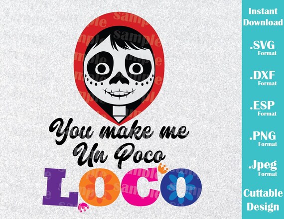 Download INSTANT DOWNLOAD SVG Disney Inspired Coco Miguel You Make me