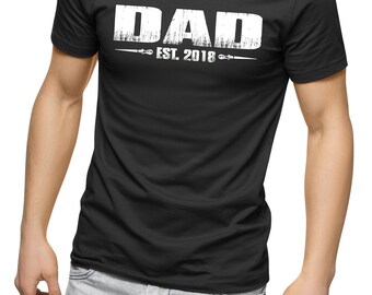 Dad est 2018, New dad gift, New dad 2018, Fun new dad apparel