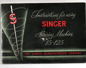 Singer Manual for Singer 15-125 Sewing Machine