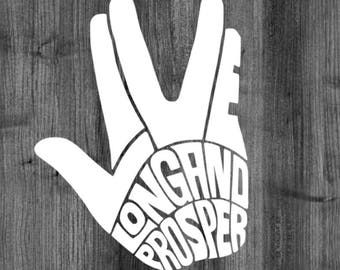 Star Trek Live Long and Prosper Decal