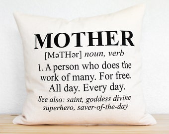 Definition of Mother Pillow - MOTHER'S DAY GIFT, Gift for Her, Gift for Mom, Home Decor, Decorative Pillow, Funny, Humorous, Pillow Cover