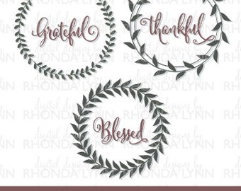 SALE! Grateful SVG, Thankful SVG, Blessed svg, dxf, eps, jpg, png vector cut file, Grateful, Thankful, Blessed Laurel Frames, Patterns