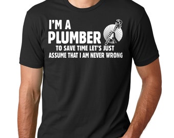 Plumber T-Shirt Gift For Plumber Funny Profession Occupation T-Shirt Plumbing Uniform Tee Shirt
