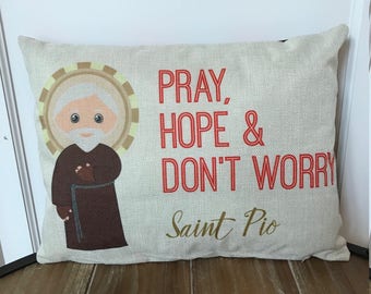 Saint Padre Pio pillow. Pray, Hope and Don't Worry. Baptism Gift. Children's & Nursery Decor. Catholic Gift. First Communion. St. Pio Gift