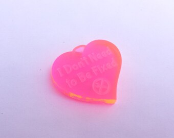I Don't Need To Be Fixed Disability Rights Heart Pendant