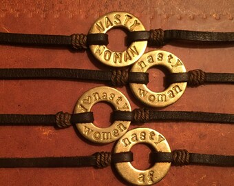 Hand-Stamped Nasty Woman Bracelets + Donation to Planned Parenthood