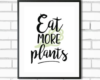 Eat More Plants (Colour) - Digital Print