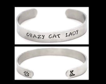 Aluminum Cuff Bracelet Crazy Cat Lady Hand Stamped Personalized Jewelry, Gift For Cat Lover Cuff Jewelry Gifts Under 10