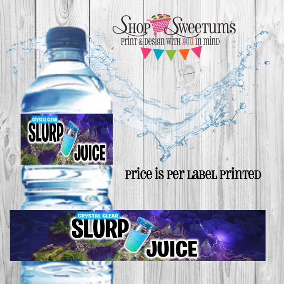 fortnite slurp juice water bottle labels printed