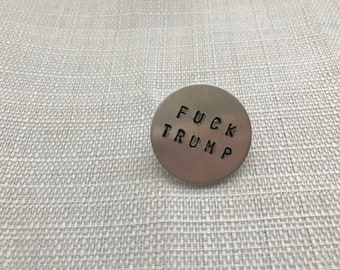 Fuck Trump Pin