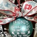 Friends ornament - Christmas gift for friend - Keepsake Christmas ornament - sentimental ornament - Christmas gift ideas - gift ideas
