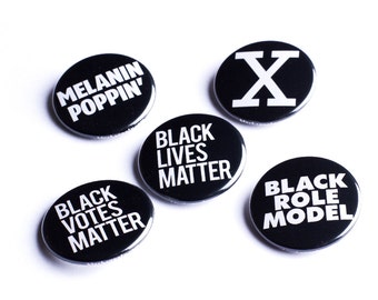 Black Lives Matter, Melanin Poppin, Malcolm X, Black Role Model Button, Badge 1.25 inch | Black Pride