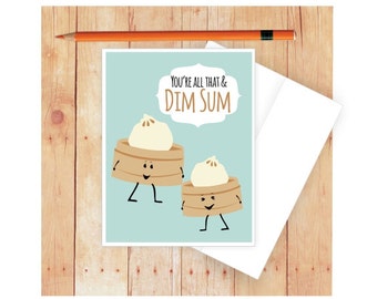 Dim Sum Card, Funny Anniversary Card, Funny Congratulations Card, Kawaii, Dumpling, Funny Pun Card, Funny Thank You Card, Appreciation Card