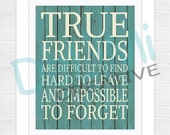 Items similar to 8 x 10 True Friends Art Print - Friends Wall Art