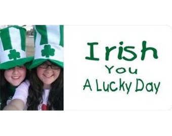 Irish You A Lucky Day Photo License Plate - LPO9998