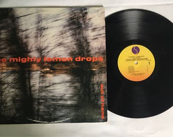The Mighty Lemon Drops - Out Of Hand Vinyl LP