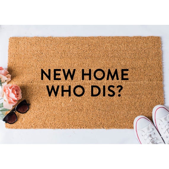 Download New Home Who Dis Doormat Funny Doormat Welcome Mat Funny