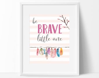 be BRAVE little one Wall Print_0104WP