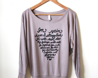 Jane Austen Quote- Mr. Darcy Proposal "In vain have I struggled" Pride and Prejudice. Women's Flowy Long Sleeved. MADE TO ORDER