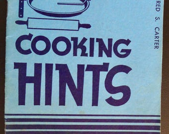 Cooking Hints and Tested Recipes, Vintage 1937 Book from Proctor & Gamble to Promote "The New Crisco"