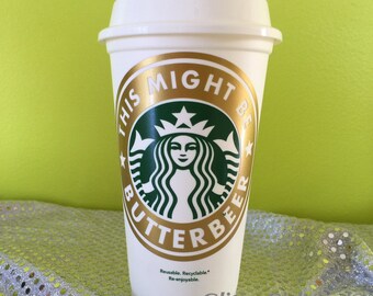 HP Harry Potter Personalized Customized This Might Be Butterbeer Starbucks Cup