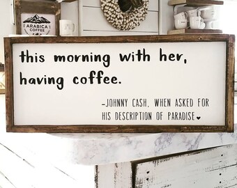 Farmhouse Casual | Johnny Cash | Farmhouse Decor | Cottage Chic | Shabby Chic Decor | This Morning With Her Having Coffee | Coffee Bar