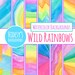 Rainbow Watercolor Digital Paper "Wild Rainbows" - Hand Painted Background / Texture / Digital Scrapbooking Paper