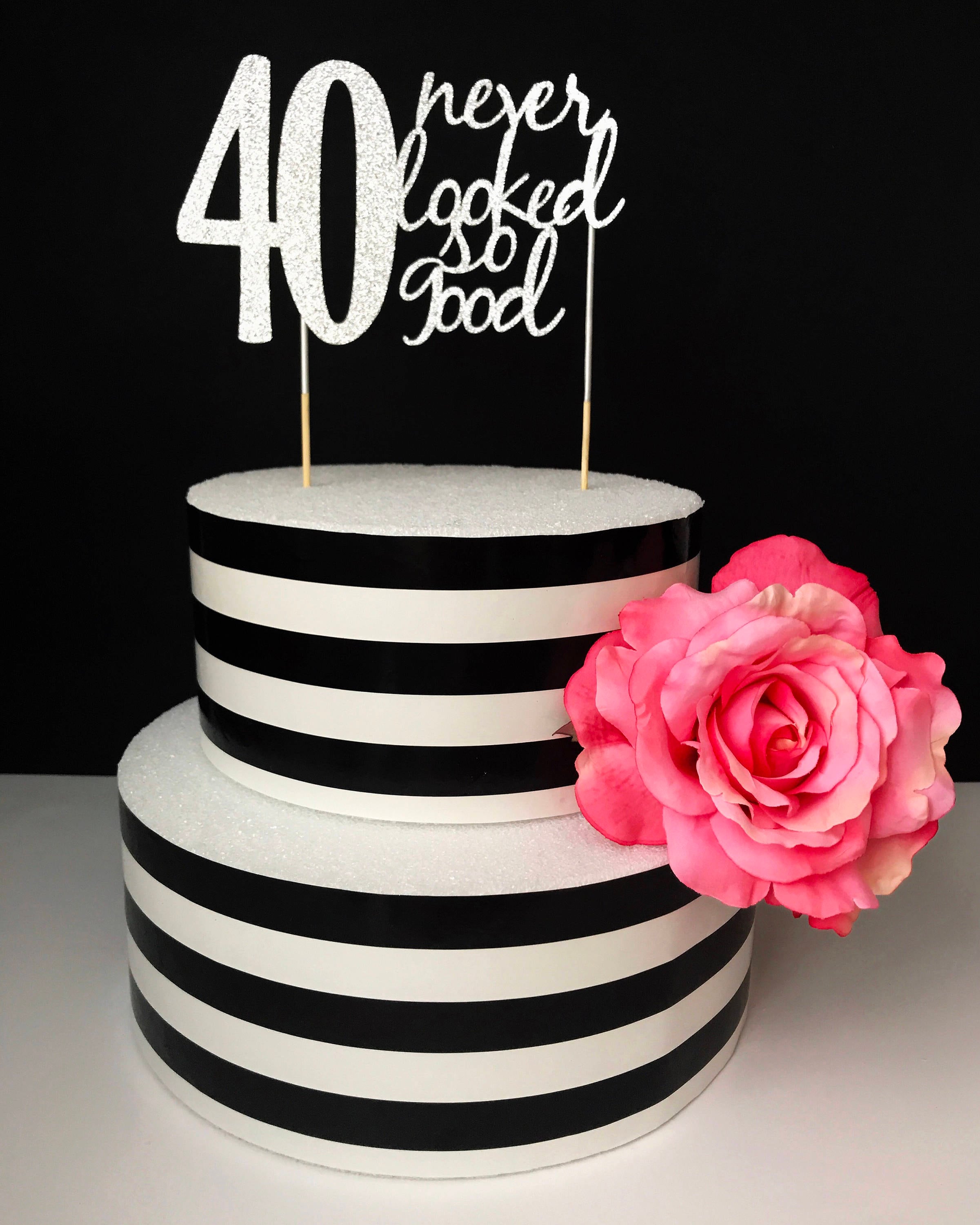 Silver-40th birthday Cake Topper 40 never looked so good