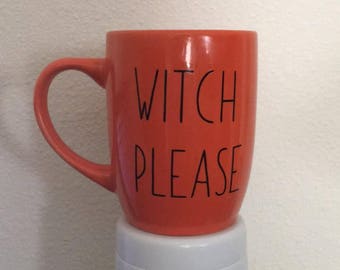 Witch Please Coffee Mug