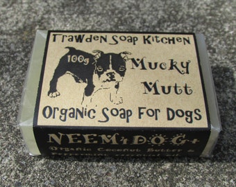Mucky Mutt, Organic Soap Shampoo for Dogs , Neem Oil, Coconut Butter. Essential Oil of Peppermint.100g. Handmade in Pendle, Lancashire, UK