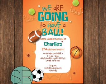 sport party, boys party invite, ball party, ball invitation