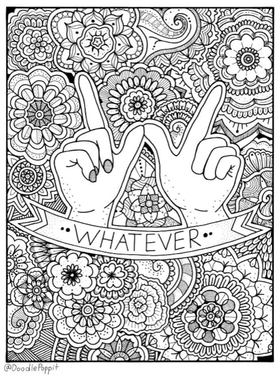 WHATEVER Coloring  Page  Coloring  Book Pages  Printable  Adult 