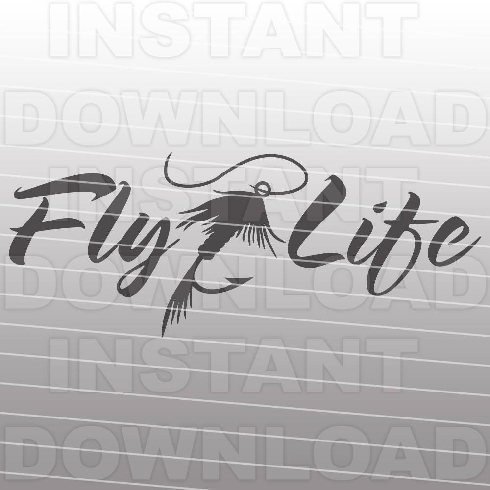 Download Fly Life SVG File,Fly Fishing SVG File,Fishing Lure SVG ...