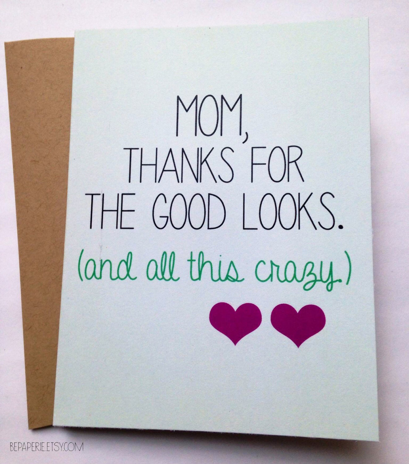 Snarky Mom Card Mother's Day Card Mom Birthday Card