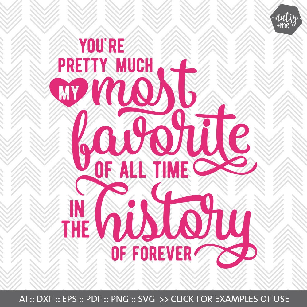 Download My Favorite Love Quote SVG Typography svg dxf png SVG