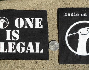 Nadie Es Ilegal/No One Is Illegal - Punk Patch