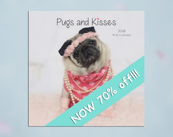 2018 Wall Calendar - Pugs and Kisses