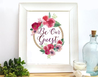 Be Our Guest Print Guest Room Print Be Our Guest Sign Home