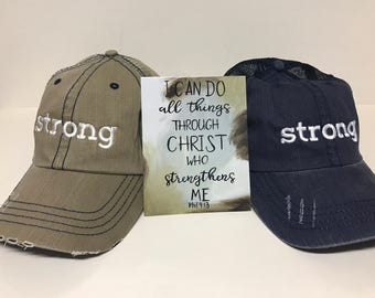 Strong Hat - Philippians 4:13 - Joshua 1 9 - Inspirational Gift - Cancer Hat - Motivational Gift - Chemo Gift - Strength Gift - Recovery