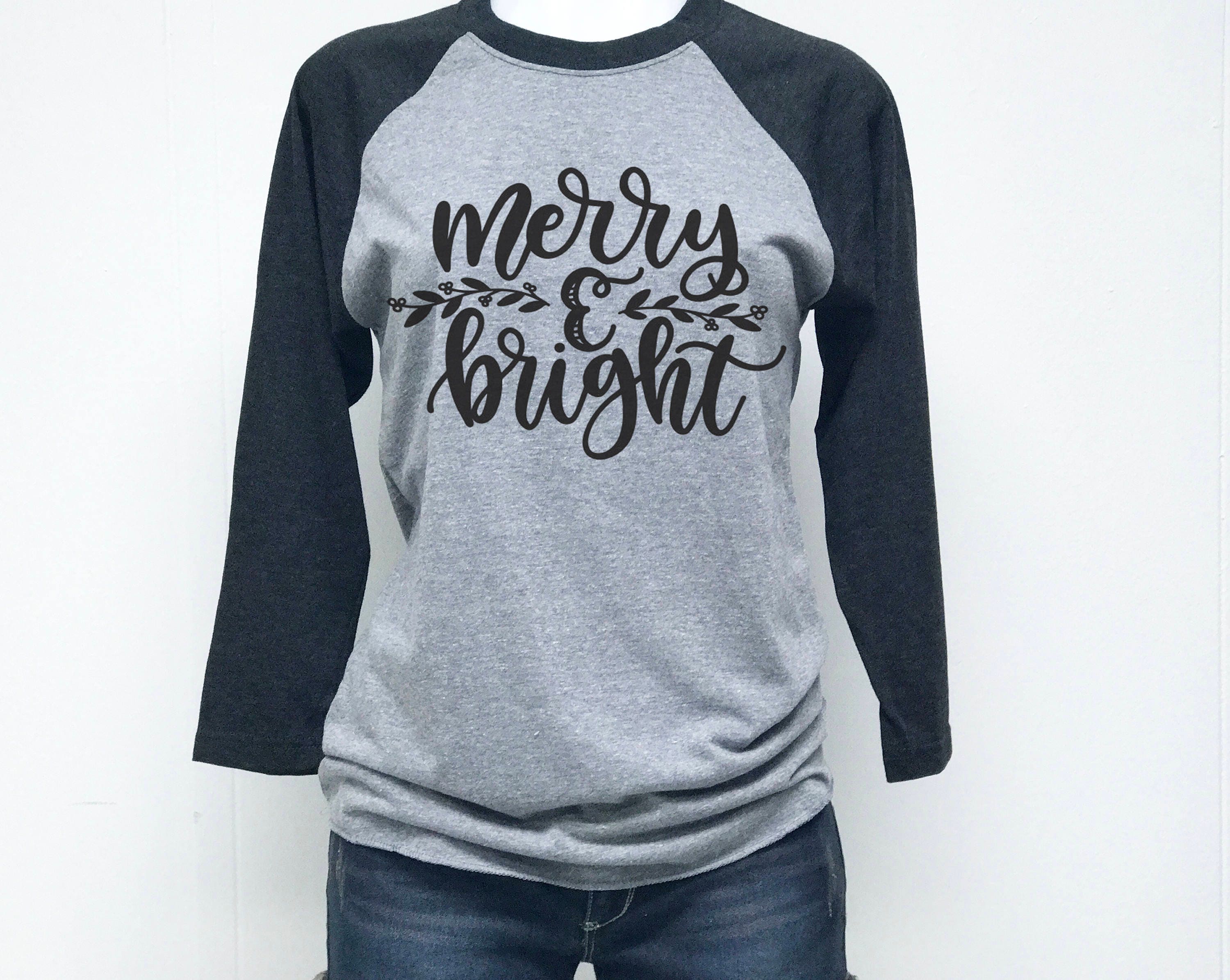 merry & bright shirts