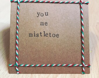 You me mistletoe handmade Christmas card