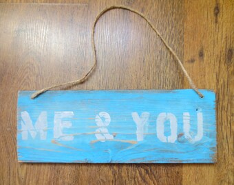 Me & You