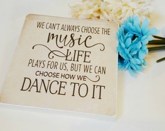 Music sign, music of life sign, inspirational quote, inspirational sign, family sign, music gift, music lover gift, music is life
