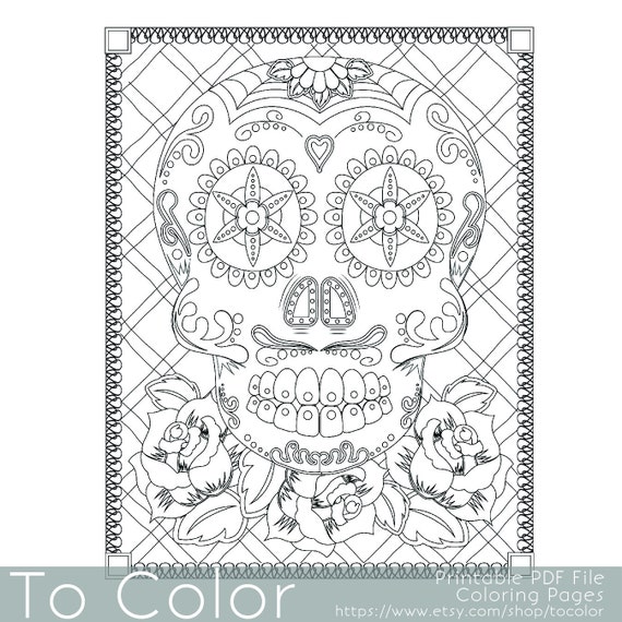 Sugar Skull Coloring Page For Adults Day Of The Dead Instant
