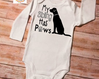 Sibling Baby Onesie, Baby Shower Gift, My Sibling Has Paws, Dog Baby Onesie, New Baby, Baby Onesie, Sibling Shirts, New Baby Gift