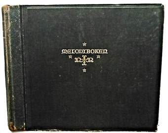 Danish Songbook Melodiboken for Missjonssangboken Verden for Kristus Indremissjonsselskapets sangbok ca. 1920